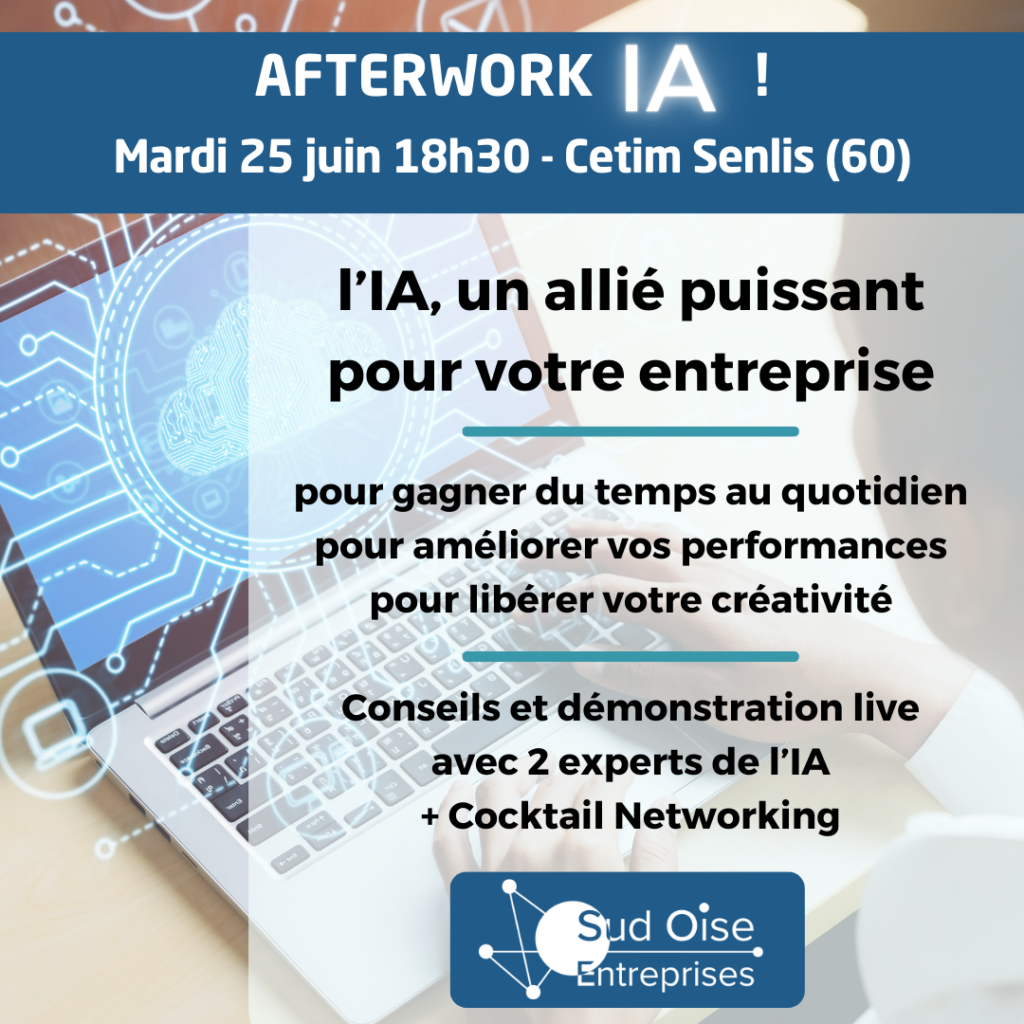 Afterwork Intelligence artificielle le 25 juin au Cetim à Senlis